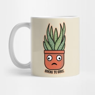 Sucks to Succ Mug